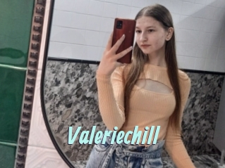 Valeriechill