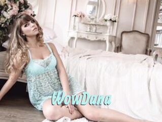 WowDana