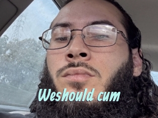 Weshould_cum