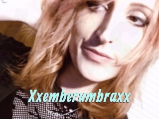 Xxemberumbraxx