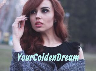 YourColdenDream