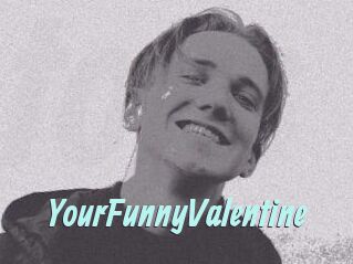 YourFunnyValentine