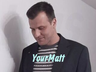 YourMatt