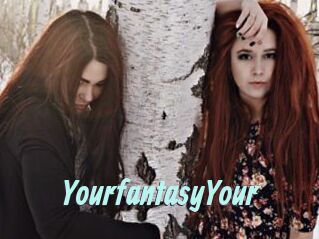 YourfantasyYour