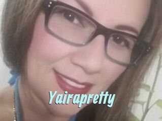 Yairapretty