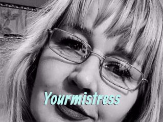 Yourmistress