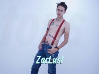 ZacLust