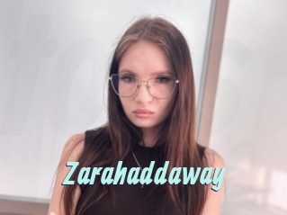 Zarahaddaway